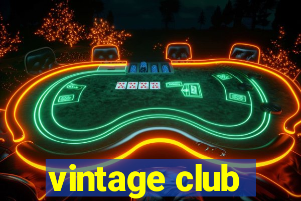 vintage club